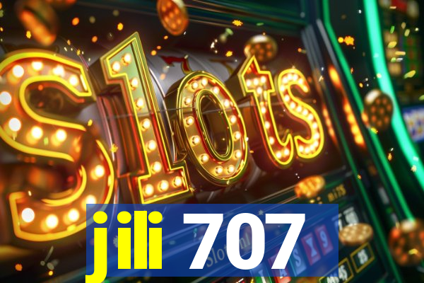 jili 707